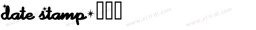 Date Stamp字体转换